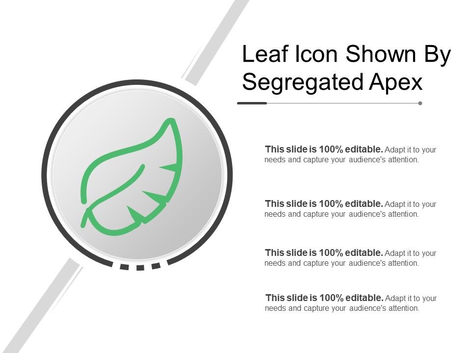 Leaf Icon Shown By Segregated Apex | PowerPoint Slide Presentation ...