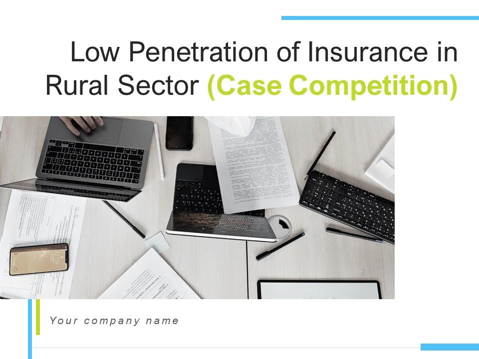 Low penetration of insurance in rural sector case competition complete deck Slide00