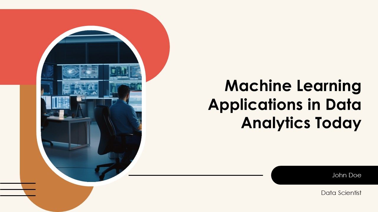 Machine Learning Applications In Data Analytics Today PPT PowerPoint AT