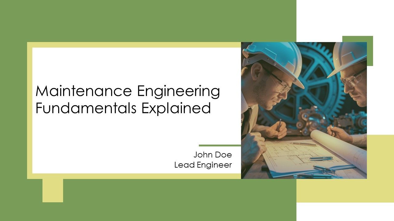 Maintenance Engineering Fundamentals Explained PPT Sample AT