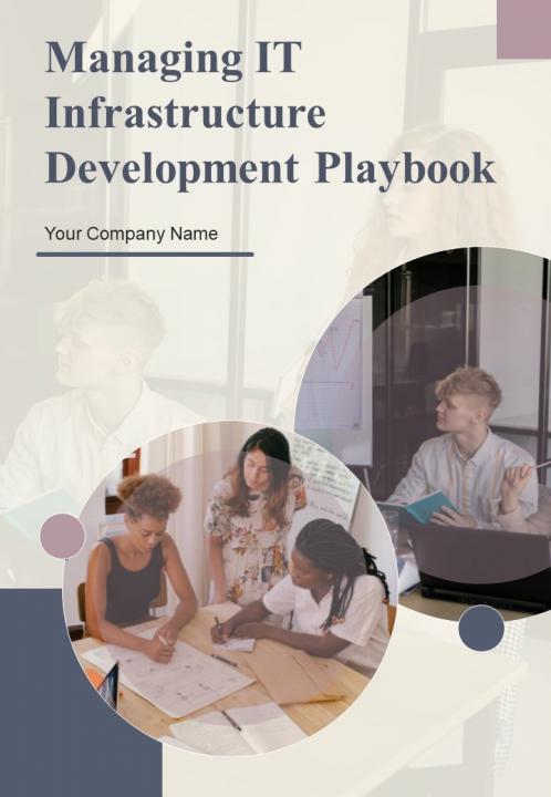 Managing IT Infrastructure Development Playbook Report Sample Example Document Slide01