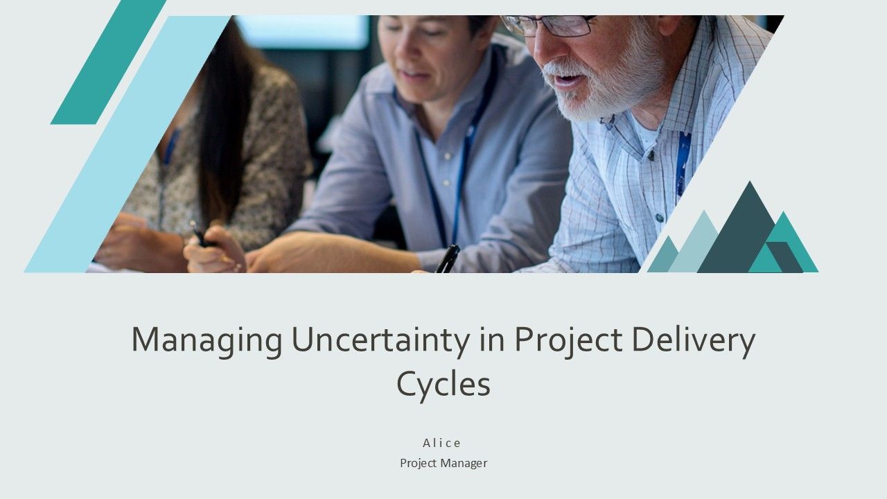 Managing Uncertainty In Project Delivery Cycles PPT Structure AT Managing Uncertainty In Project Delivery Cycles PPT Structure AT