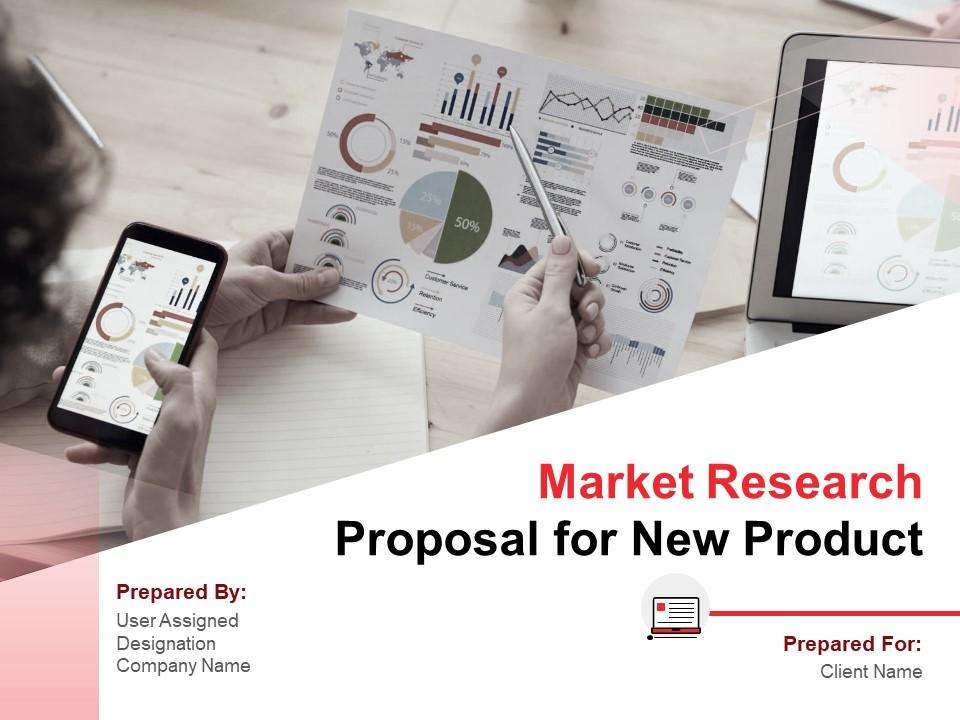 Market Research Proposal For New Product Powerpoint Presentation Slides Slide01