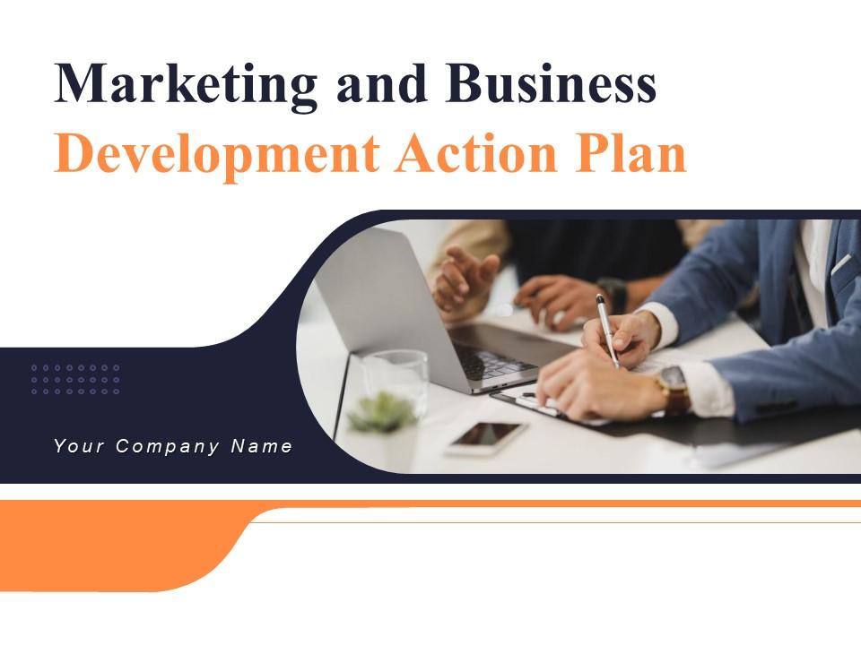 Marketing and business development action plan powerpoint presentation slides Slide00