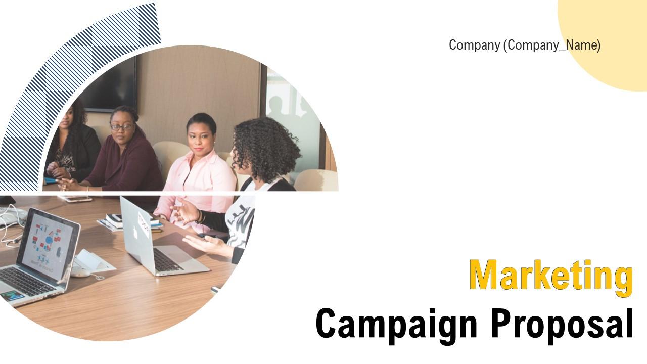 Marketing Campaign Proposal Powerpoint Presentation Slides Slide01