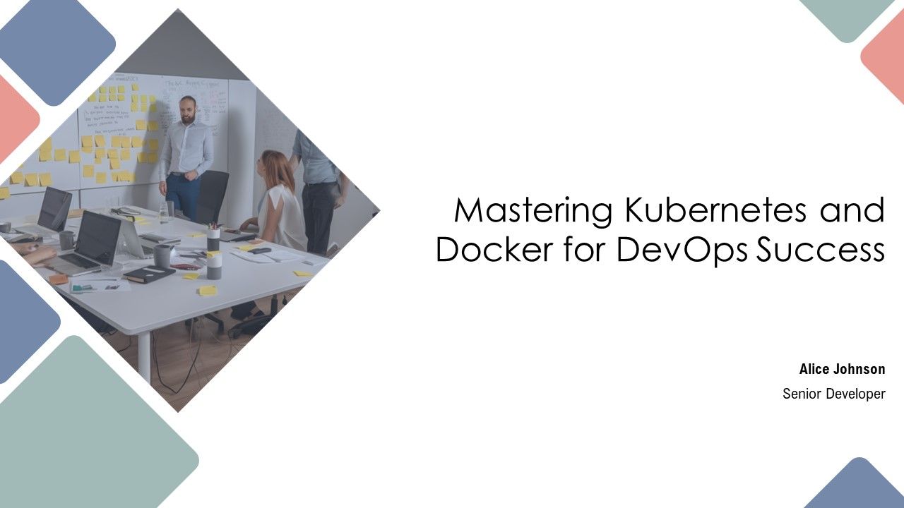 Mastering Kubernetes And Docker For Devops Success PPT Designs AT