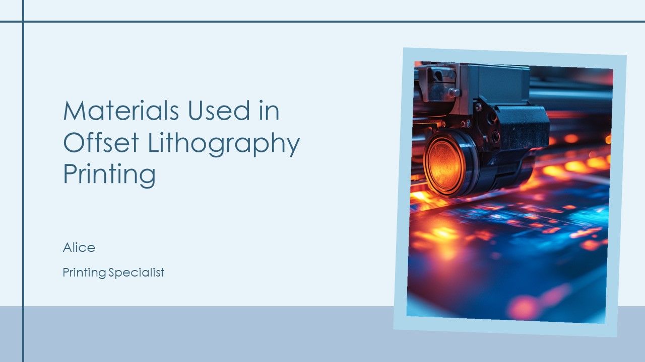 Materials Used In Offset Lithography Printing PPT Structure AT