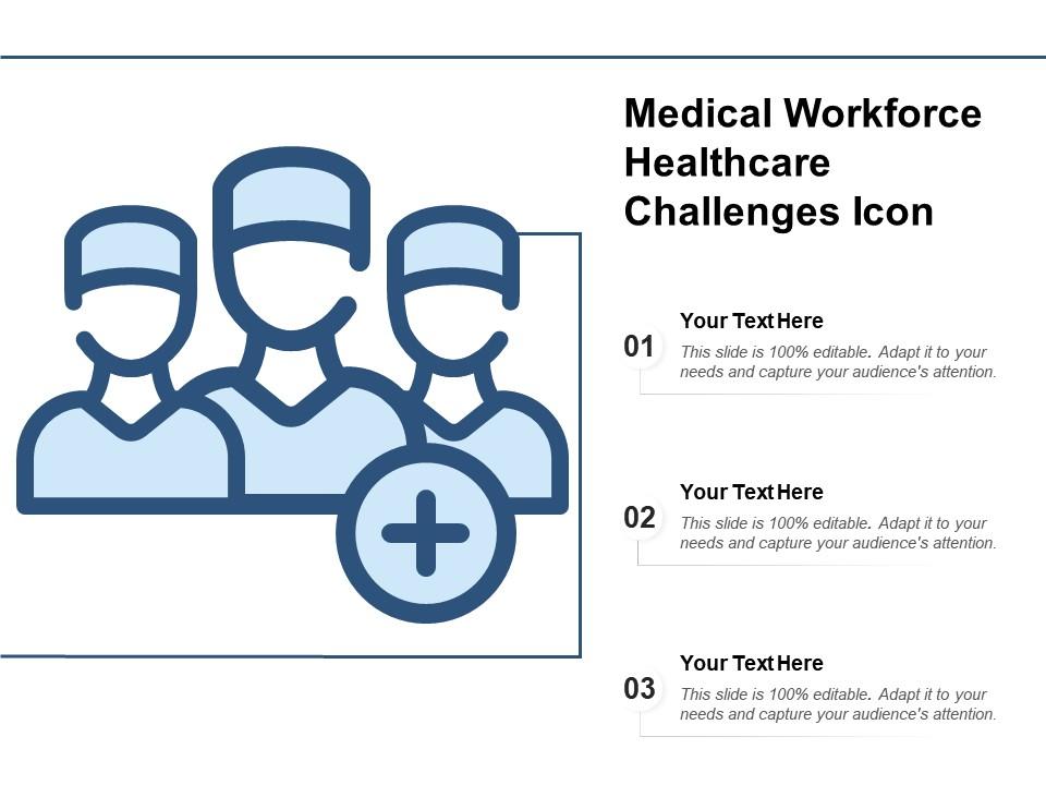 Medical workforce healthcare challenges icon Slide01