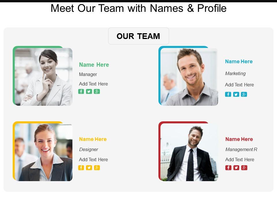 Meet Our Team With Names And Profile Templates PowerPoint Slides