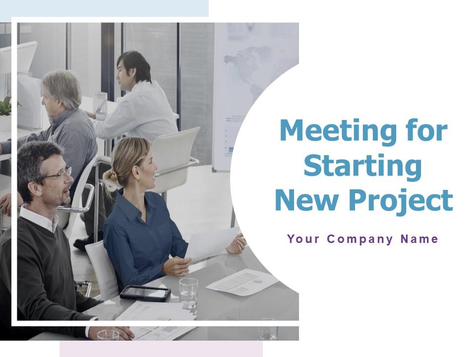 meeting_for_starting_new_project_powerpoint_presentation_slides_Slide01