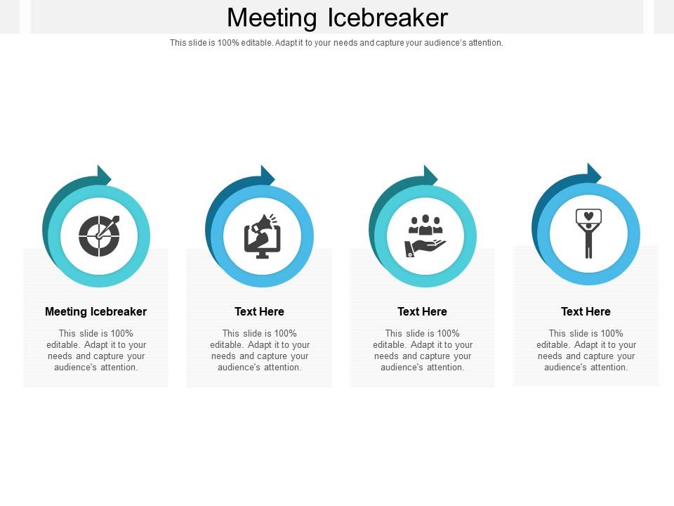 Meeting Icebreaker Ppt Powerpoint Presentation Summary Skills Cpb