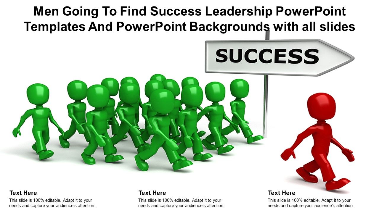 Men going to find success leadership templates with all slides ppt powerpoint