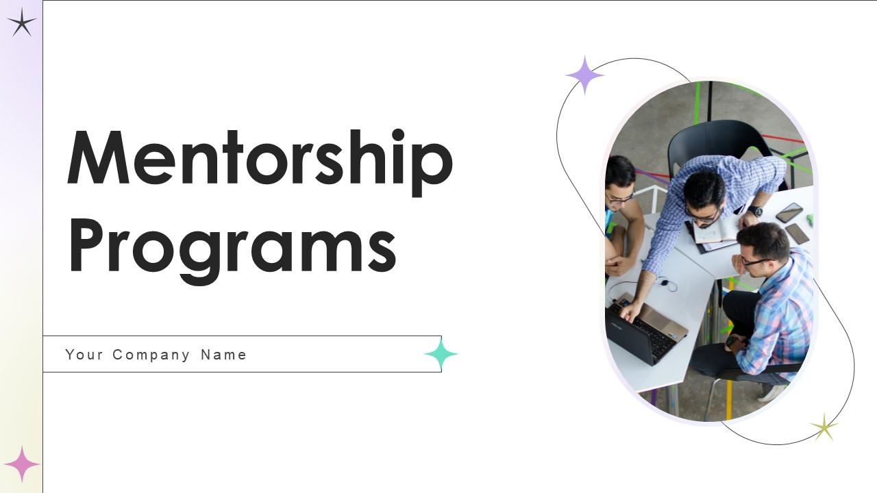 Mentorship Programs Powerpoint PPT Template Bundles PPT Presentation