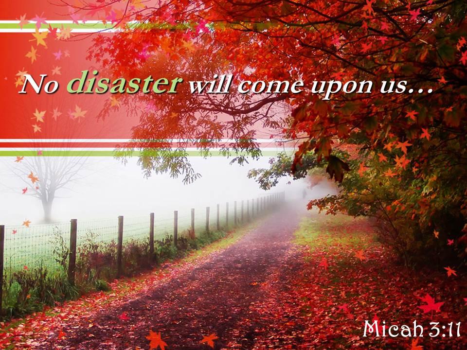 micah_3_11_no_disaster_will_come_upon_us_powerpoint_church_sermon_Slide01