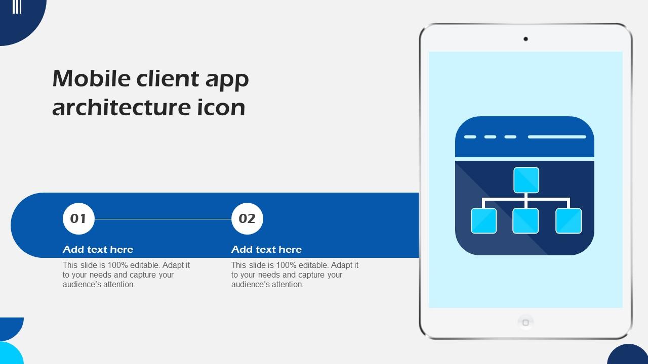 Mobile Client App Architecture Icon PPT Template