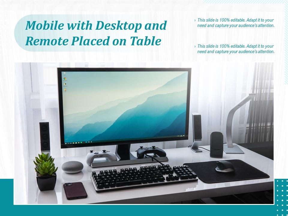 Mobile with desktop and remote placed on table Slide01