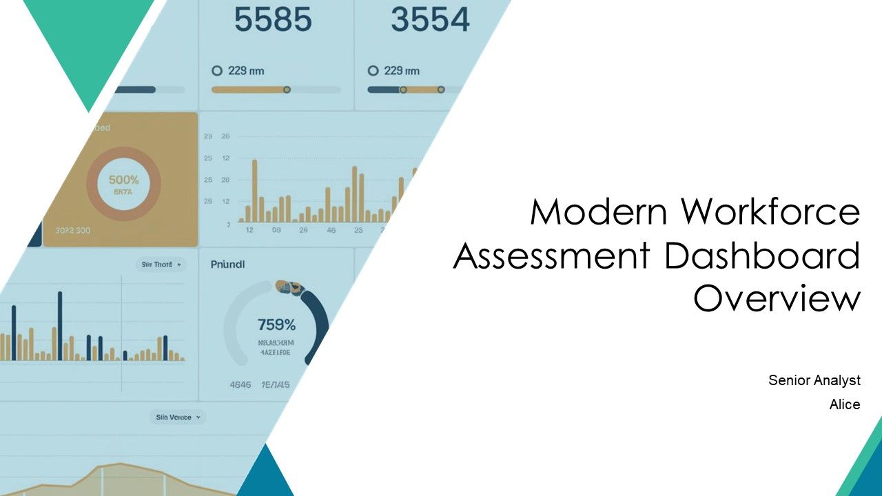 Modern Workforce Assessment Dashboard Overview PPT Outline AT