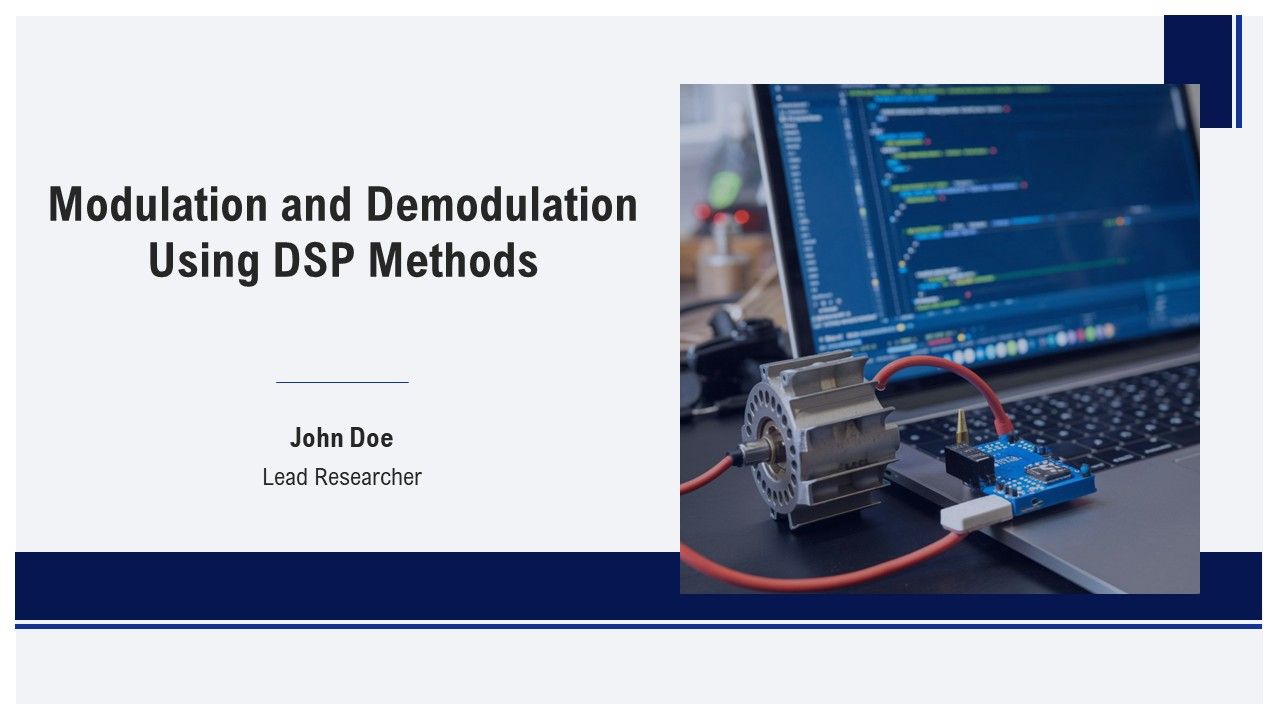 Modulation And Demodulation Using DSP Methods PPT Demonstration AT