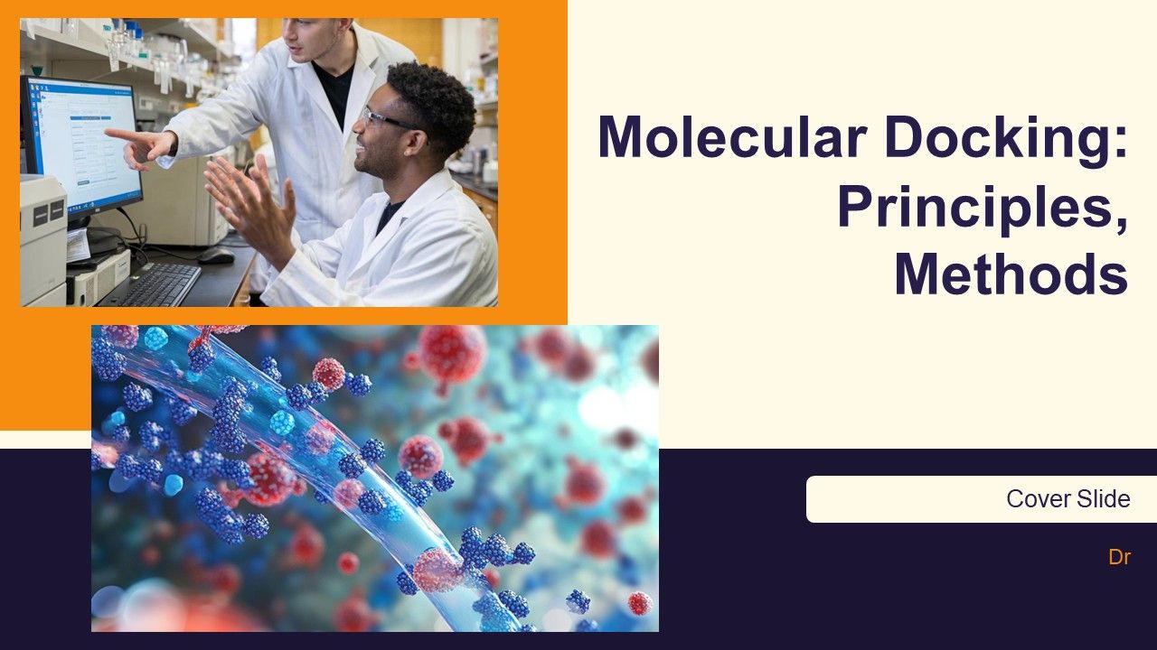 Molecular Docking Principles Methods PPT Presentation AT Molecular Docking Principles Methods PPT Presentation AT