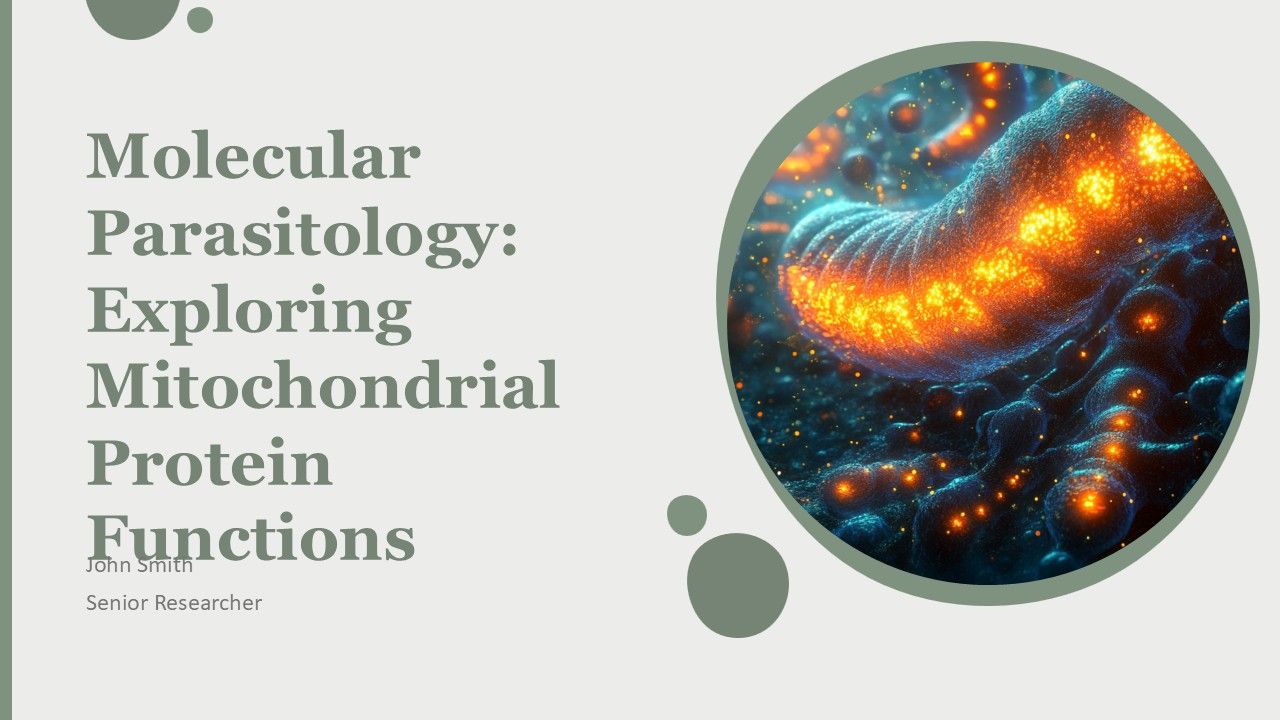 Molecular Parasitology Exploring Mitochondrial Protein Functions PPT Designs AT Molecular Parasitology Exploring Mitochondrial Protein Functions PPT Designs AT