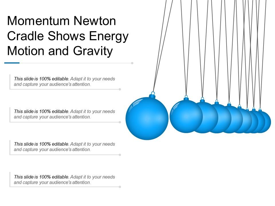 Momentum Newton Cradle Shows Energy Motion And Gravity PowerPoint