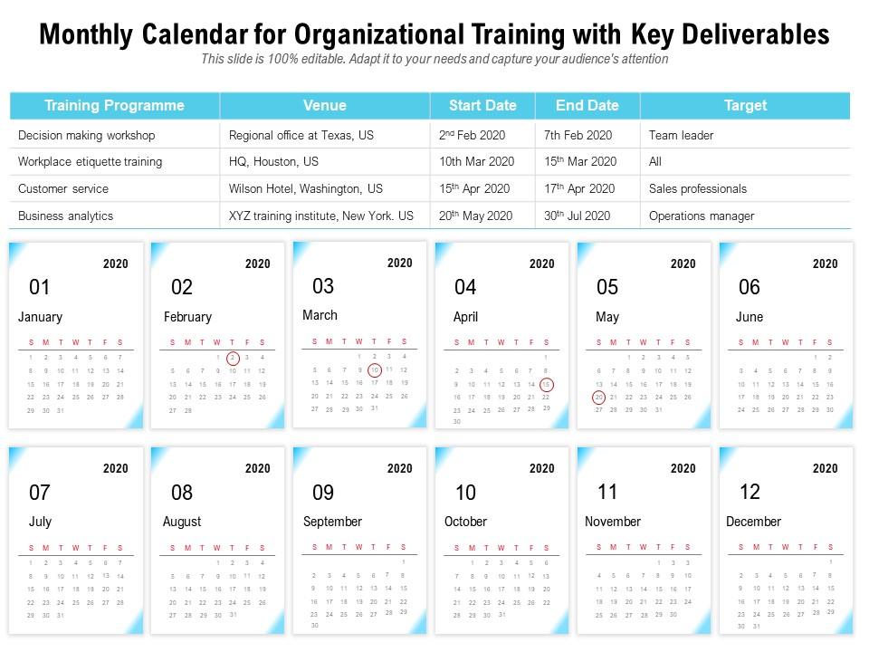 Monthly calendar for organizational training with key deliverables Slide00