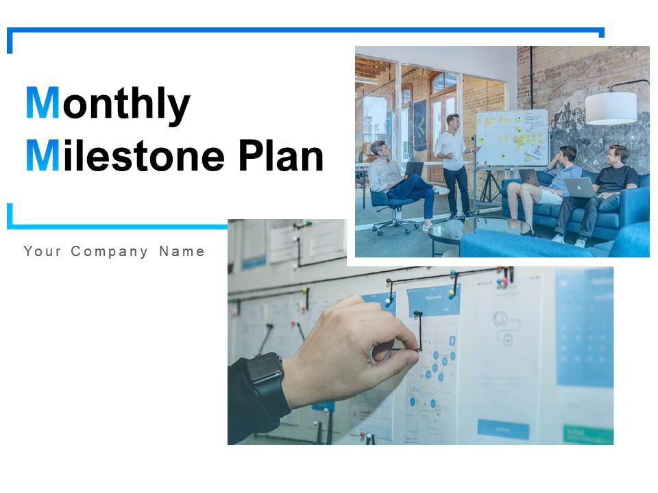 Monthly Milestone Plan Powerpoint Presentation Slides Slide01