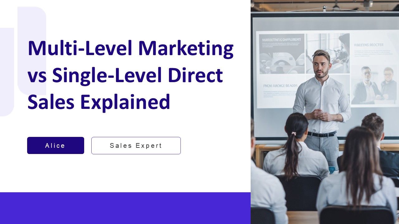 Multi Level Marketing Vs Single Level Direct Sales Explained PPT Guidelines AT