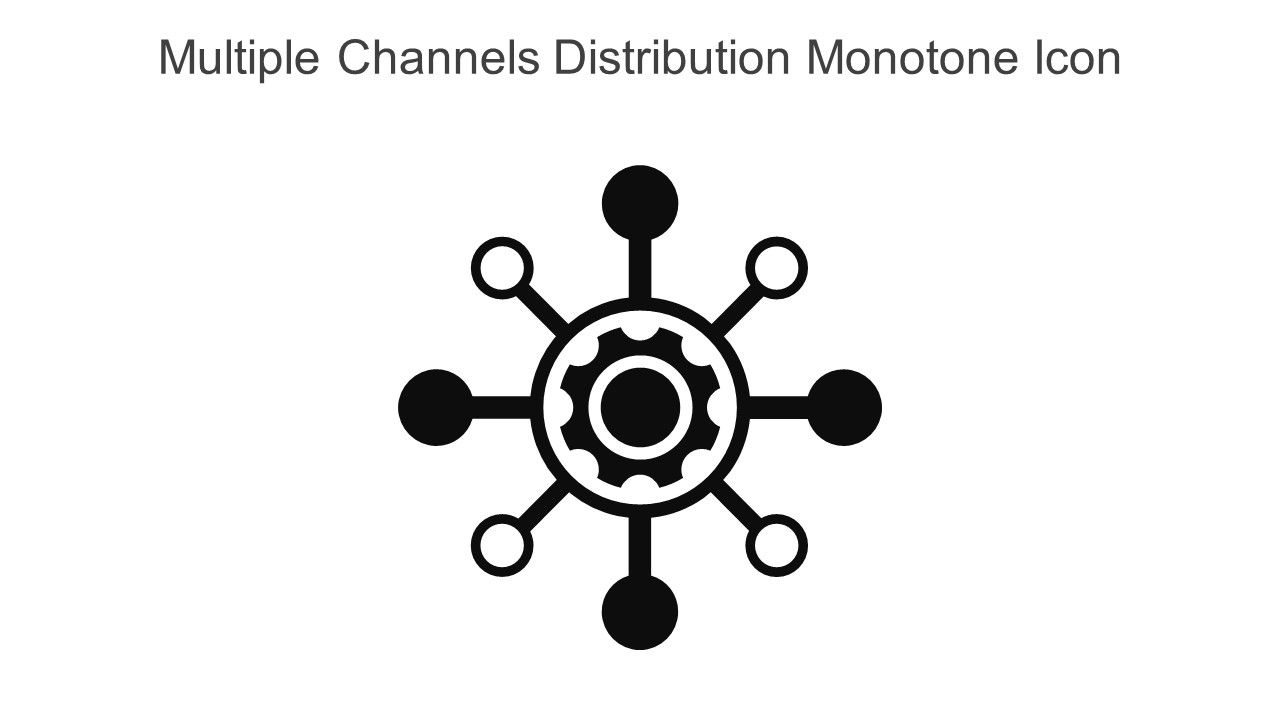 Multiple Channels Distribution Monotone Icon In Powerpoint Pptx Png And Editable Eps Format Slide01