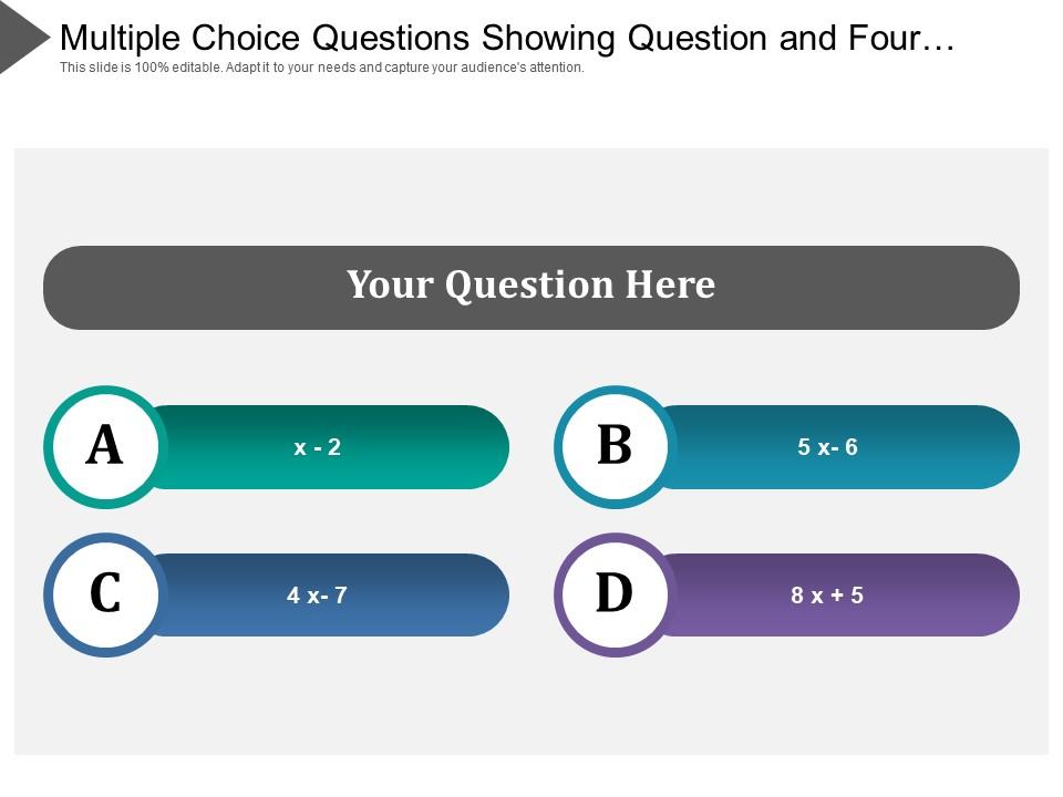 Multiple choice questions showing question and four choice Slide00