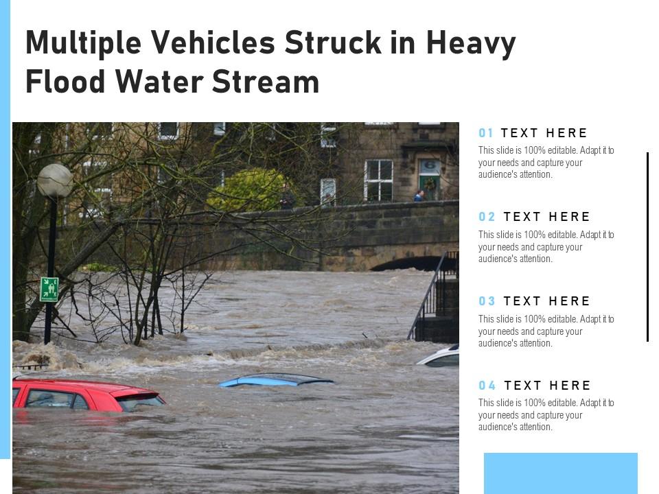 Multiple vehicles struck in heavy flood water stream Slide01