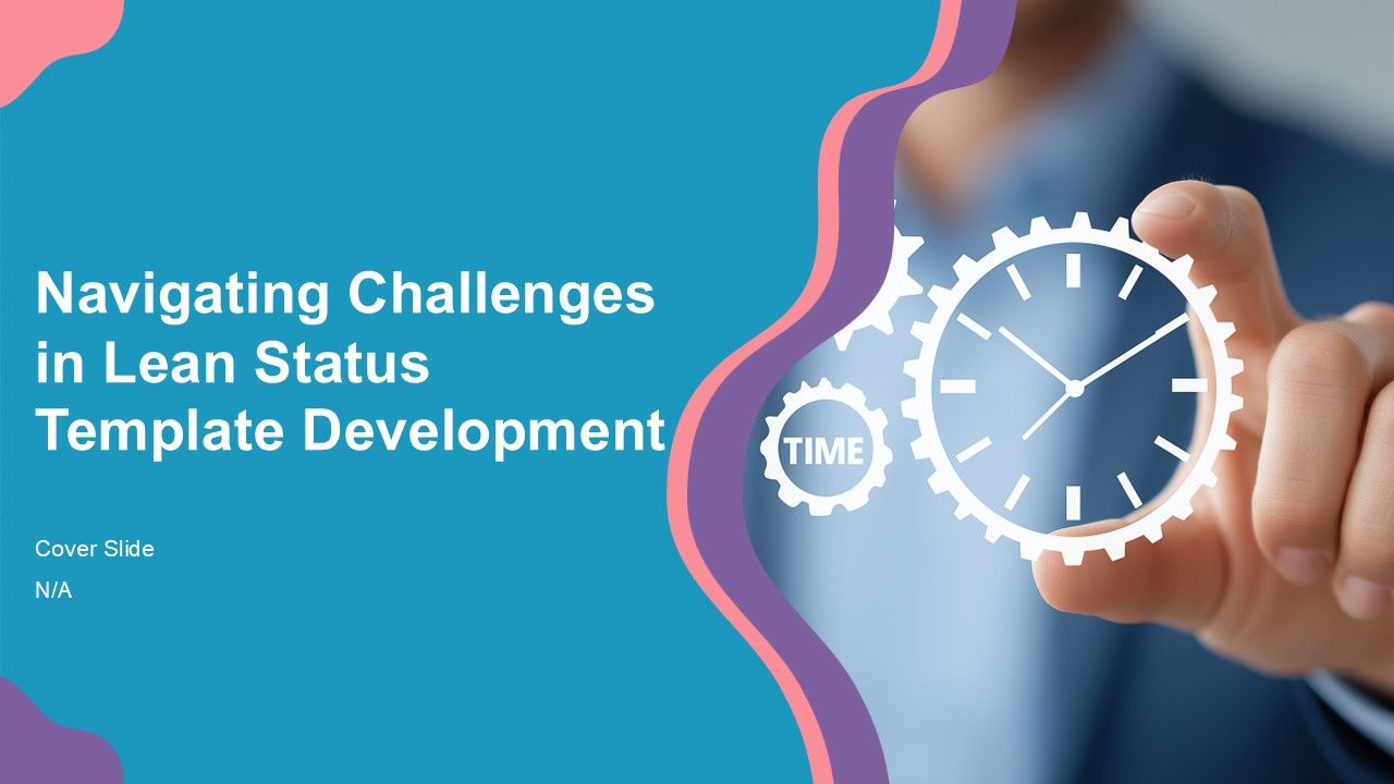 Navigating Challenges In Lean Status Template Development PPT Graphics ACP