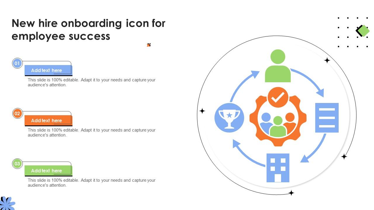 New Hire Onboarding Icon For Employee Success PPT Slide