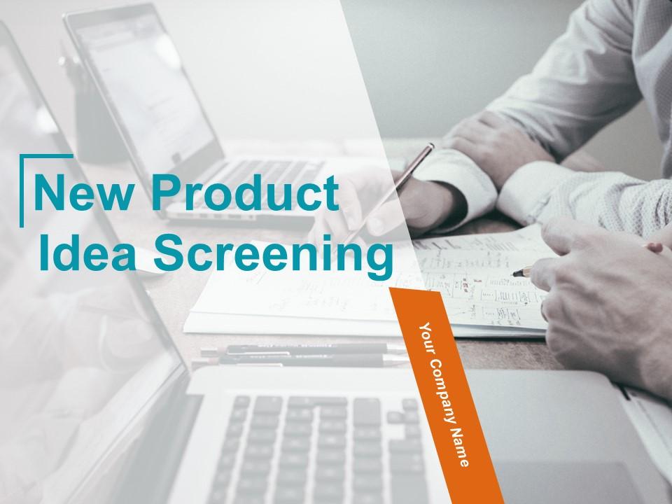 New product idea screening powerpoint presentation slides Slide00