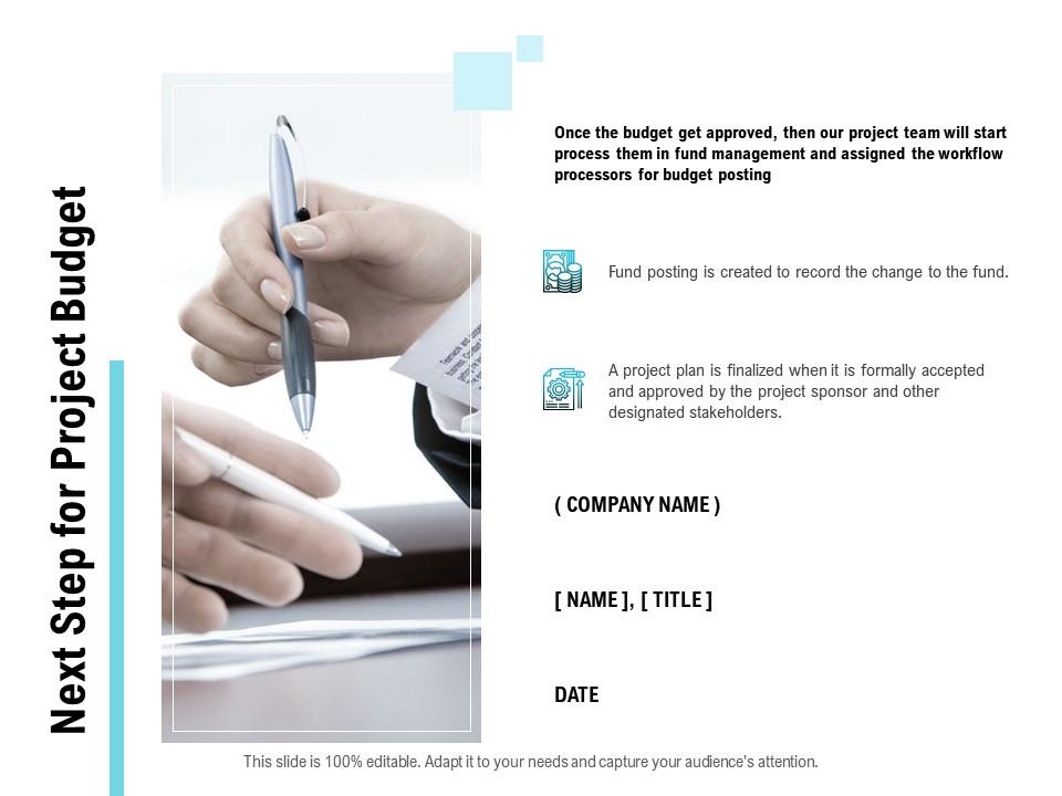 Next step for project budget ppt powerpoint presentation portfolio graphics download