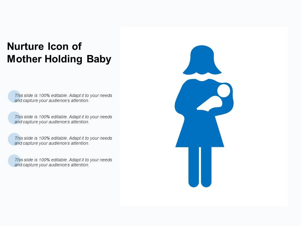 Nurture icon of mother holding baby Slide01