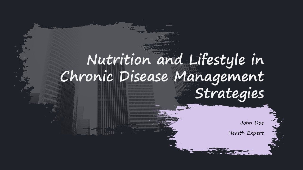 Nutrition And Lifestyle In Chronic Disease Management Strategies PPT PowerPoint ACP