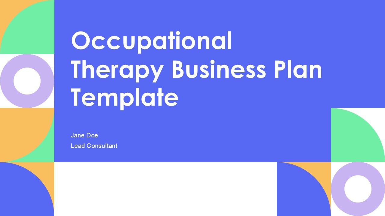 Occupational Therapy Business Plan Template PPT PowerPoint ACP Occupational Therapy Business Plan Template PPT PowerPoint ACP