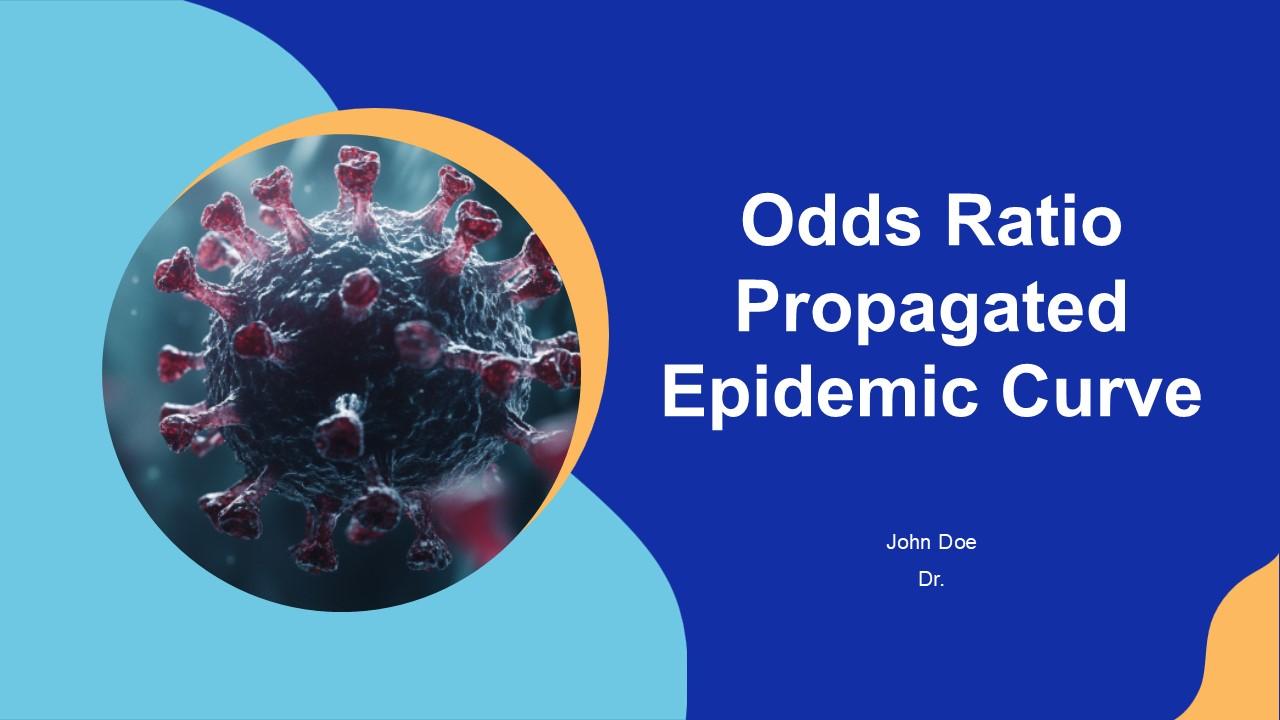 Odds Ratio Propagated Epidemic Curve PPT Slides ACP PPT Sample