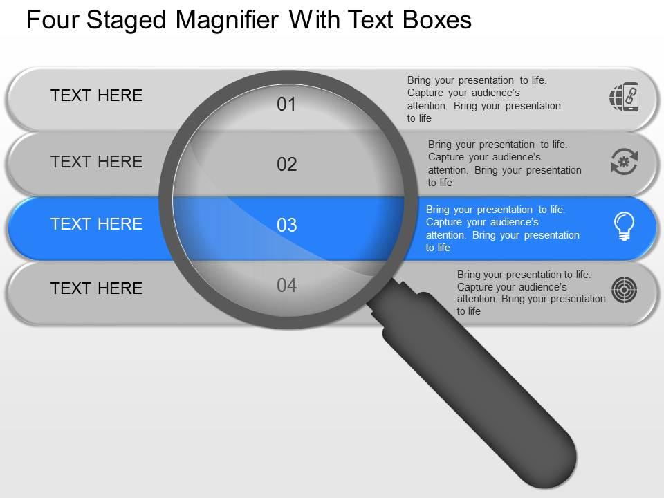 ol Four Staged Magnifier With Text Boxes Powerpoint Template