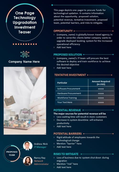 One page technology upgradation investment teaser presentation report infographic ppt pdf document Slide01