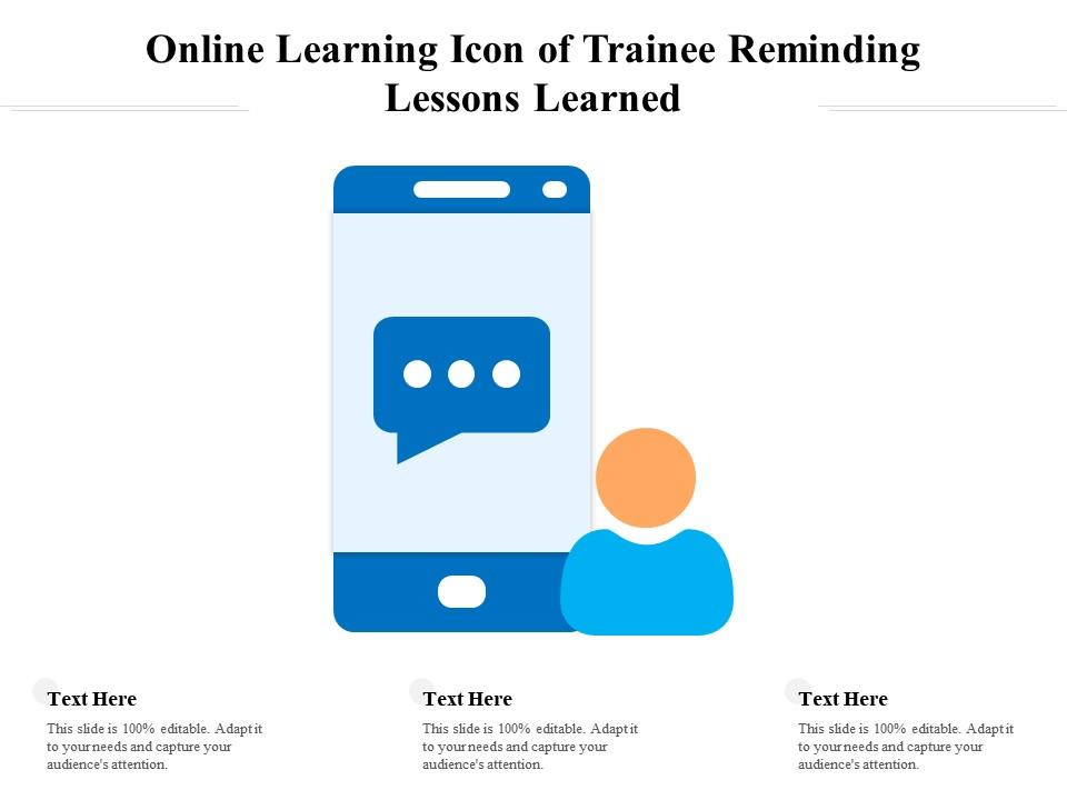 Online learning icon of trainee reminding lessons learned Slide01