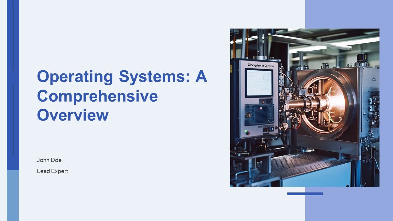 Operating Systems A Comprehensive Overview PPT Template AT Operating Systems A Comprehensive Overview PPT Template AT