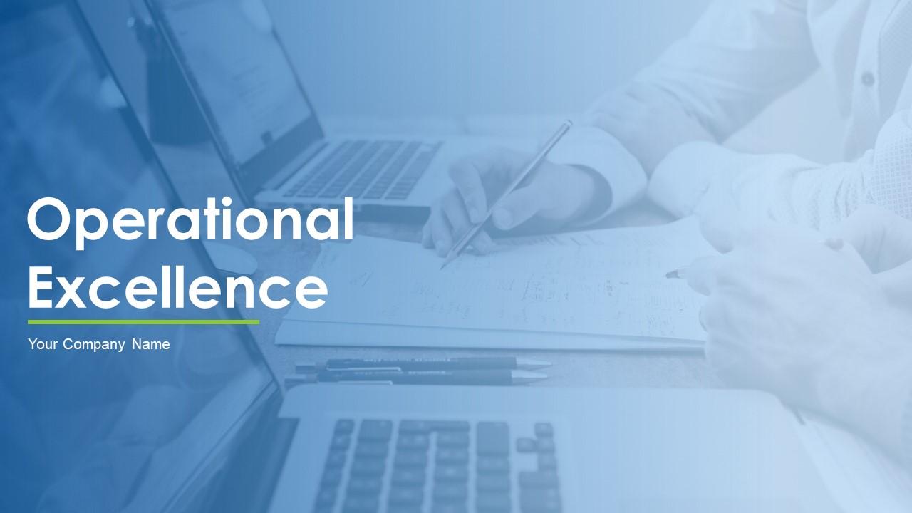 Top 10 Operational Excelence PowerPoint Presentation Templates in 2024