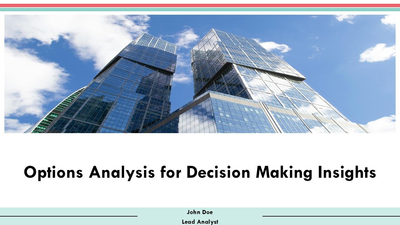 Options Analysis PPT Summary AT Options Analysis PPT Summary AT