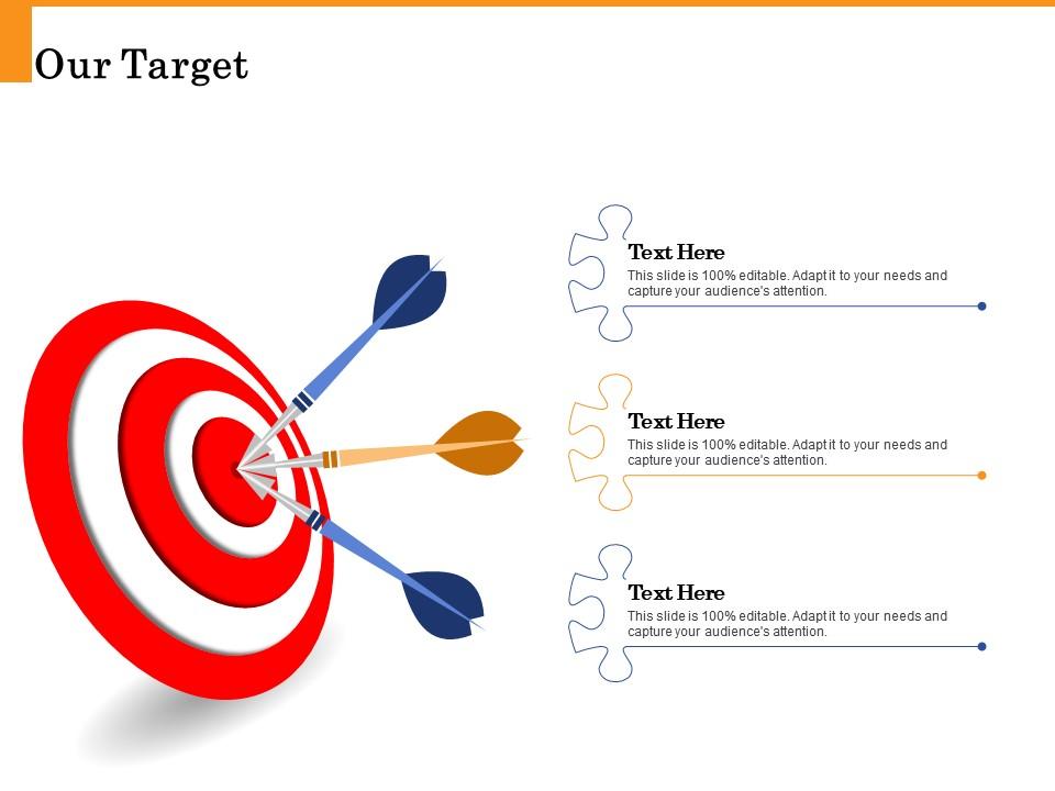 Our target editable capture attendance ppt powerpoint presentation visual aids styles