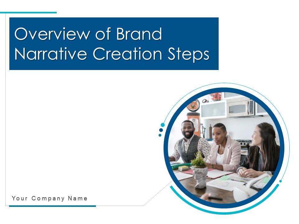 Overview of brand narrative creation steps powerpoint presentation slides Slide01