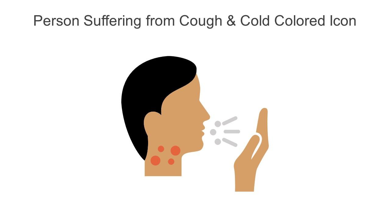 Person Suffering From Cough And Cold Colored Icon In Powerpoint Pptx Png And Editable Eps Format Slide01