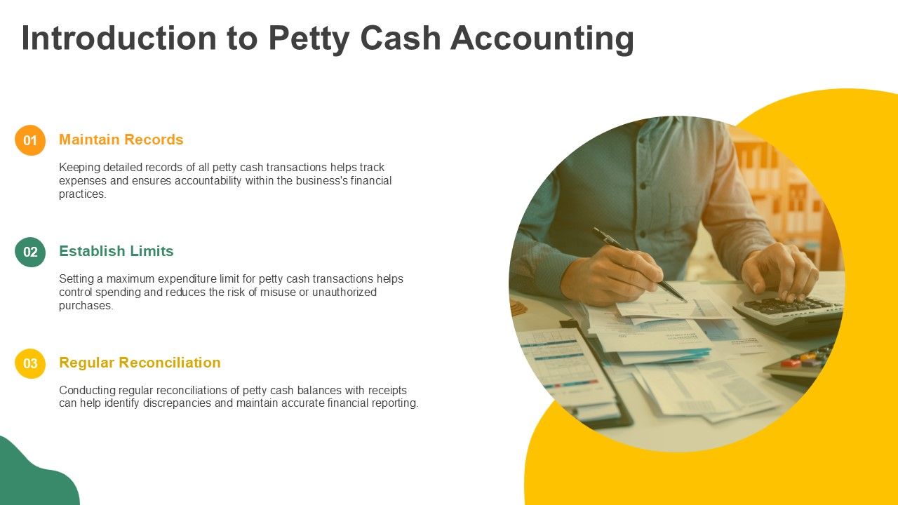 Petty Cash Accounting Best Practices For Small Businesses PPT PowerPoint AT