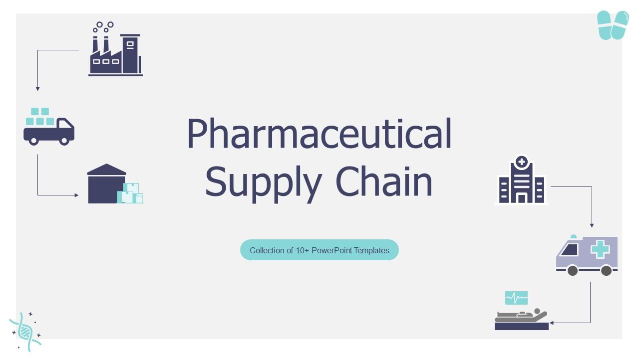 Pharmaceutical Supply Chain Powerpoint Ppt Template Bundles PPT Sample
